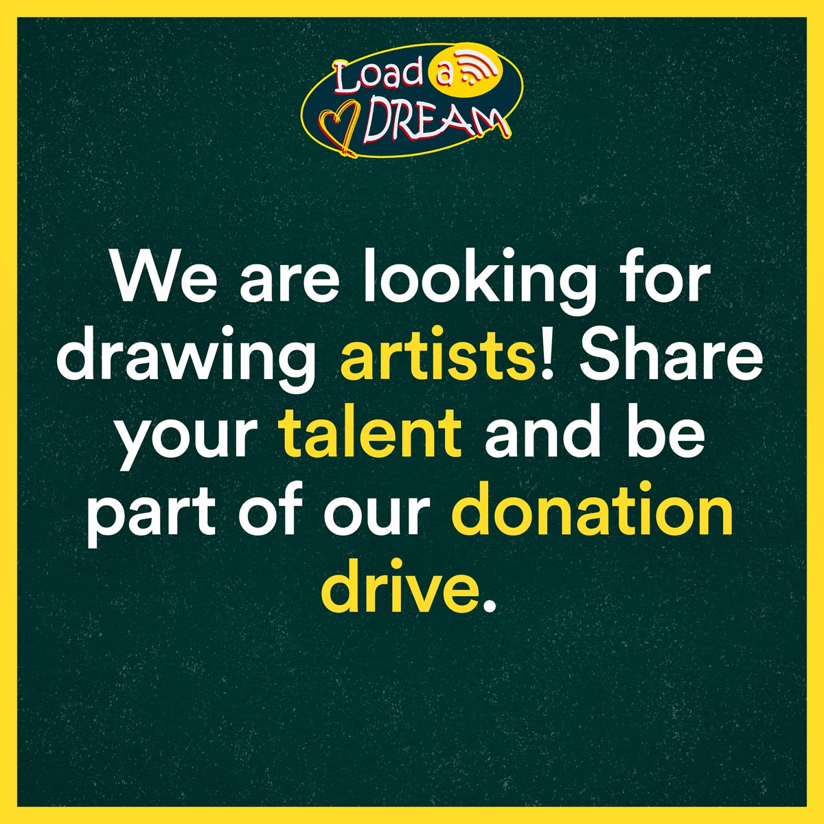 LoadADream1's tweet photo. [ CALL FOR DRAWING ARTISTS ]

Mention n'yo na ang mga kilala n'yong drawing artists may it be digital or traditional! Be part of our partner individuals. Sali na! 

You can use your talent to save a dream this pandemic! Salamat. #LoadADream https://t.co/Kcbol5cZyi