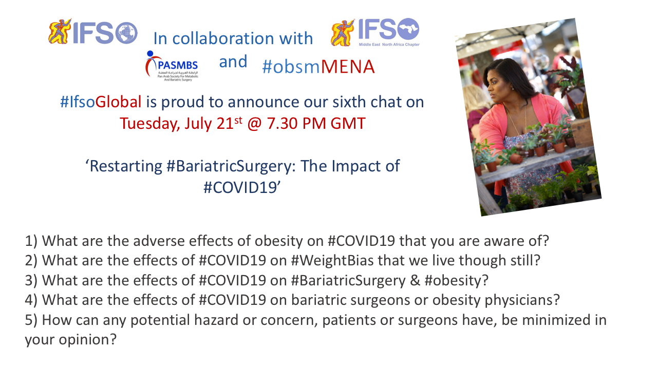 Ifso Ifsoglobal Chat On Restarting Bariatricsurgery The Impact Of Covid19 Has Started Please Introduce Yourself Where You Live Work And Your Involvement In Obesity And Or Bariatricsurgery T Co Tebbakjtt4
