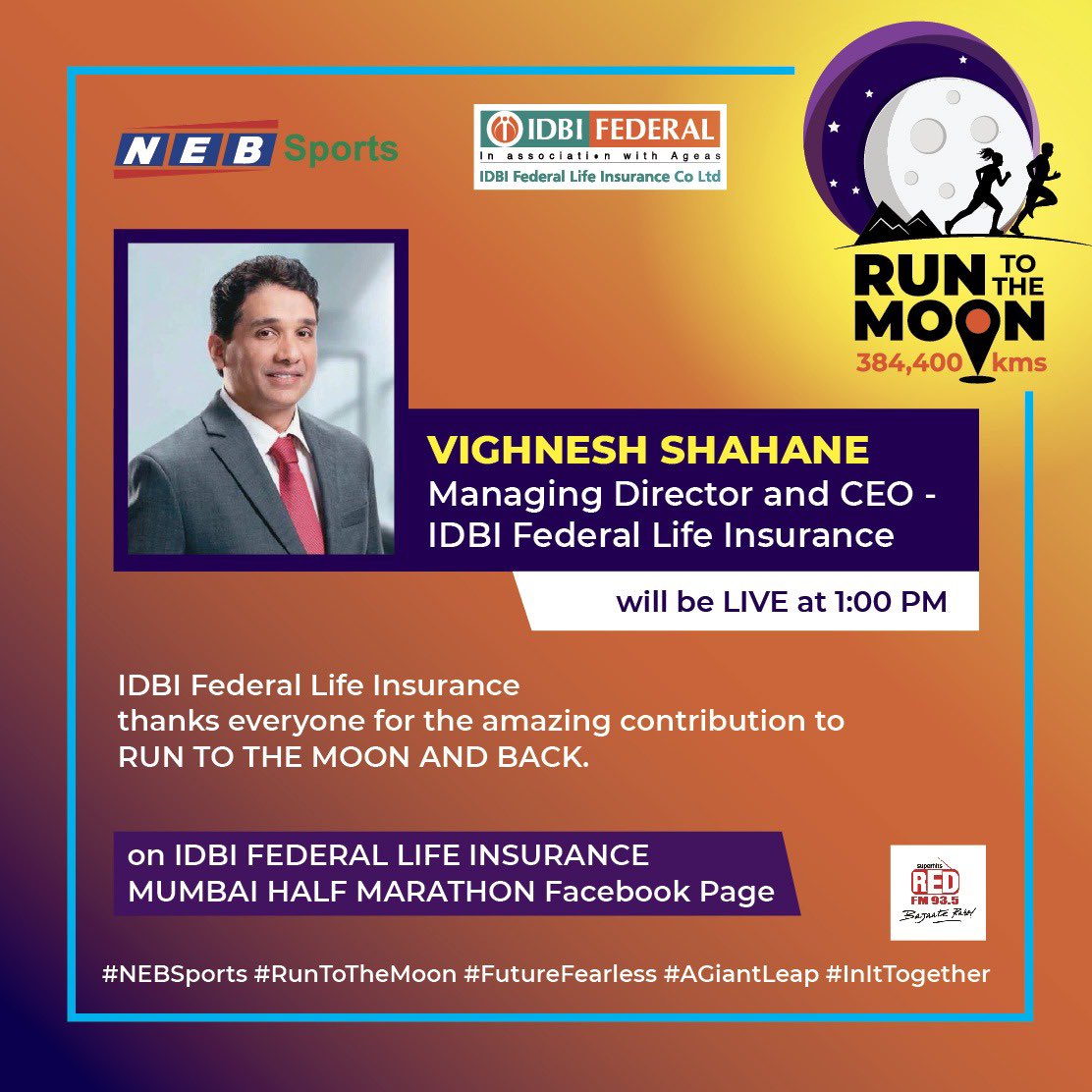 NEBSportsEPL's tweet photo. Vighnesh Shahane - Managing Director and CEO - IDBI Federal Life Insurance will be LIVE at 1 PM today. 
@IDBIFed 
#NEBSports #RunToTheMoonAndBack #FutureFearless #AGiantLeap #InItTogether #TogetherWeCan https://t.co/hGiHdkTDow
