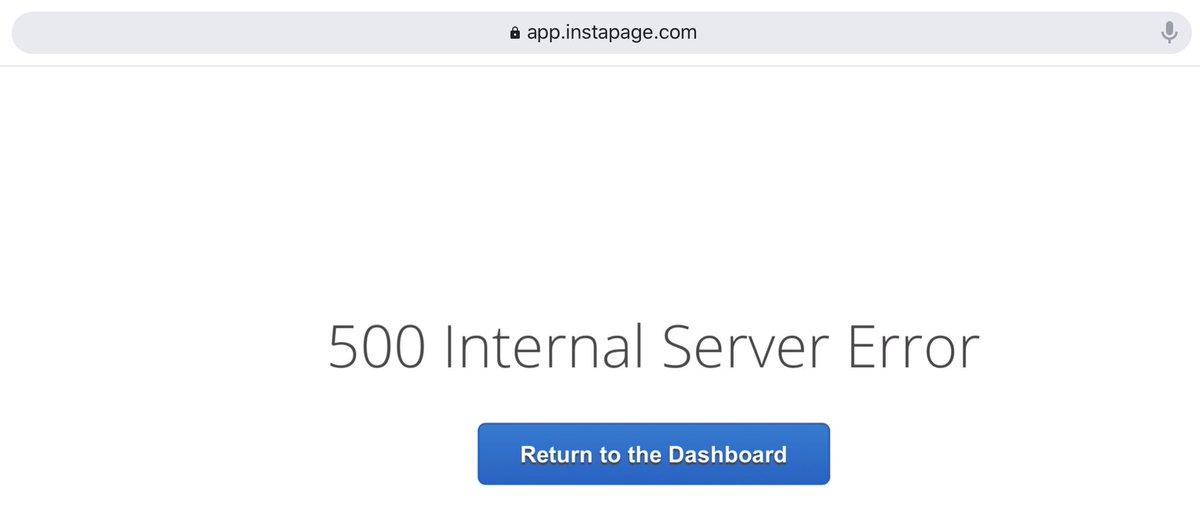 navinashokan's tweet photo. @Instapage getting a internal server error since morning. https://t.co/HRrHPPD9OP