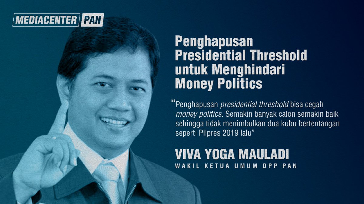 Penghapusan Presidential Threshold Untuk Menghindari Money Politics.

"Semakin banyak calon semakin baik sehingga tidak menimbulkan dua kubu bertemu seperti Pilpres 2019 lalu."

Waketum PAN
<a href="/vivayogamauladi/">Viva Yoga Mauladi</a>
