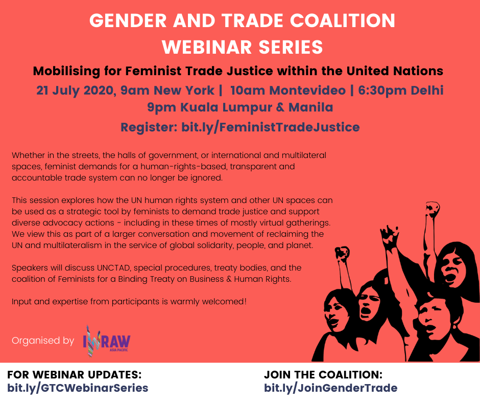 During our webinar on 21 July, we'll identify advocacy spaces & mechanisms within the UN, & explore how international legal standards developed by the treaty bodies & other human rights mechanisms can be applied to feminist trade justice demands. Register:  http://bit.ly/FeministTradeJustice