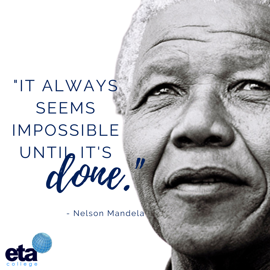 eta_college's tweet photo. "It always seems impossible until it's done."
- Nelson Mandela
💪

What are you doing this #mandeladay ?

#etacollege #mandeladay #beofservice #neverimpossible https://t.co/dTgydcczN0