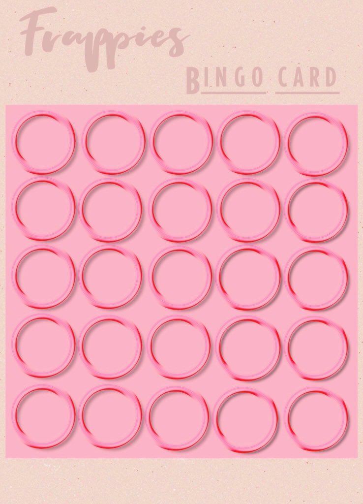 FrapWPStories's tweet photo. Frappies BINGO https://t.co/IiOMshgmLs