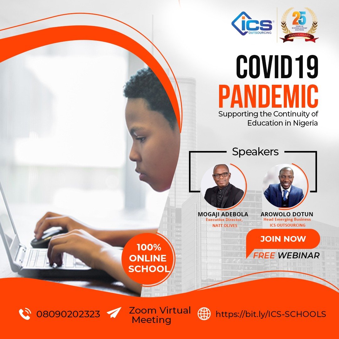 You're invited to @icsoutsourcing Academy - School Management FREE OPEN WEBINAR tagged #COVID19 #Pandemic : Supporting the Continuity of Education in Nigeria.

Free Online Registration - bit.ly/ICS-SCHOOLS 

FOR -
#parents 
#Headteacher 
#schools 
#schooldirectors 
#Nigeria