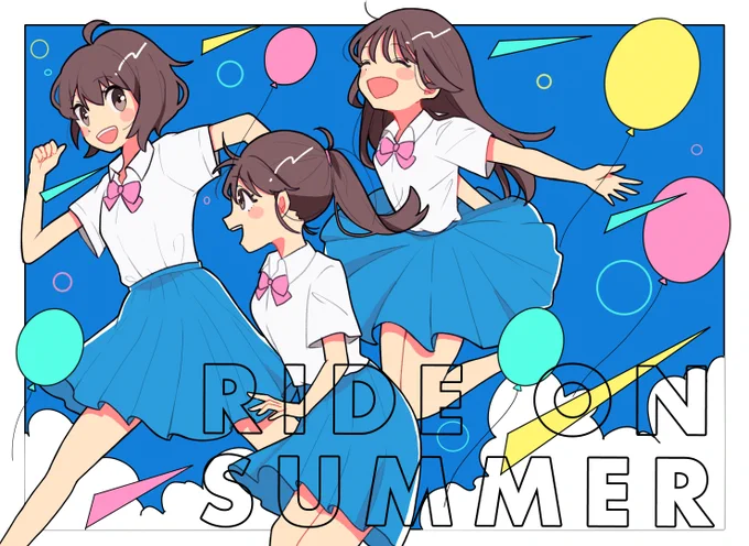 RIDE ON SUMMER! 
