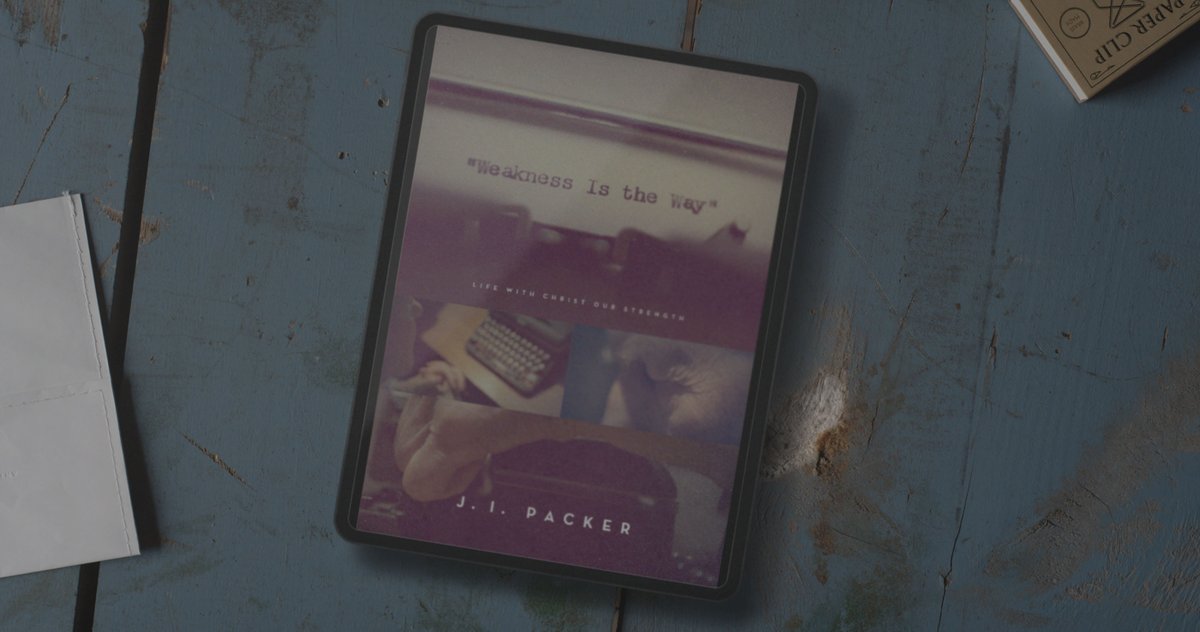 crossway's tweet image. As we remember J. I. Packer’s life and legacy, we invite you to download a free copy of his book ’Weakness Is the Way’—where he reflects on what it really means to joyfully embrace God’s power and strength in the midst of our own frailty.

crossway.org/ThankYouPacker

#ThankYouPacker