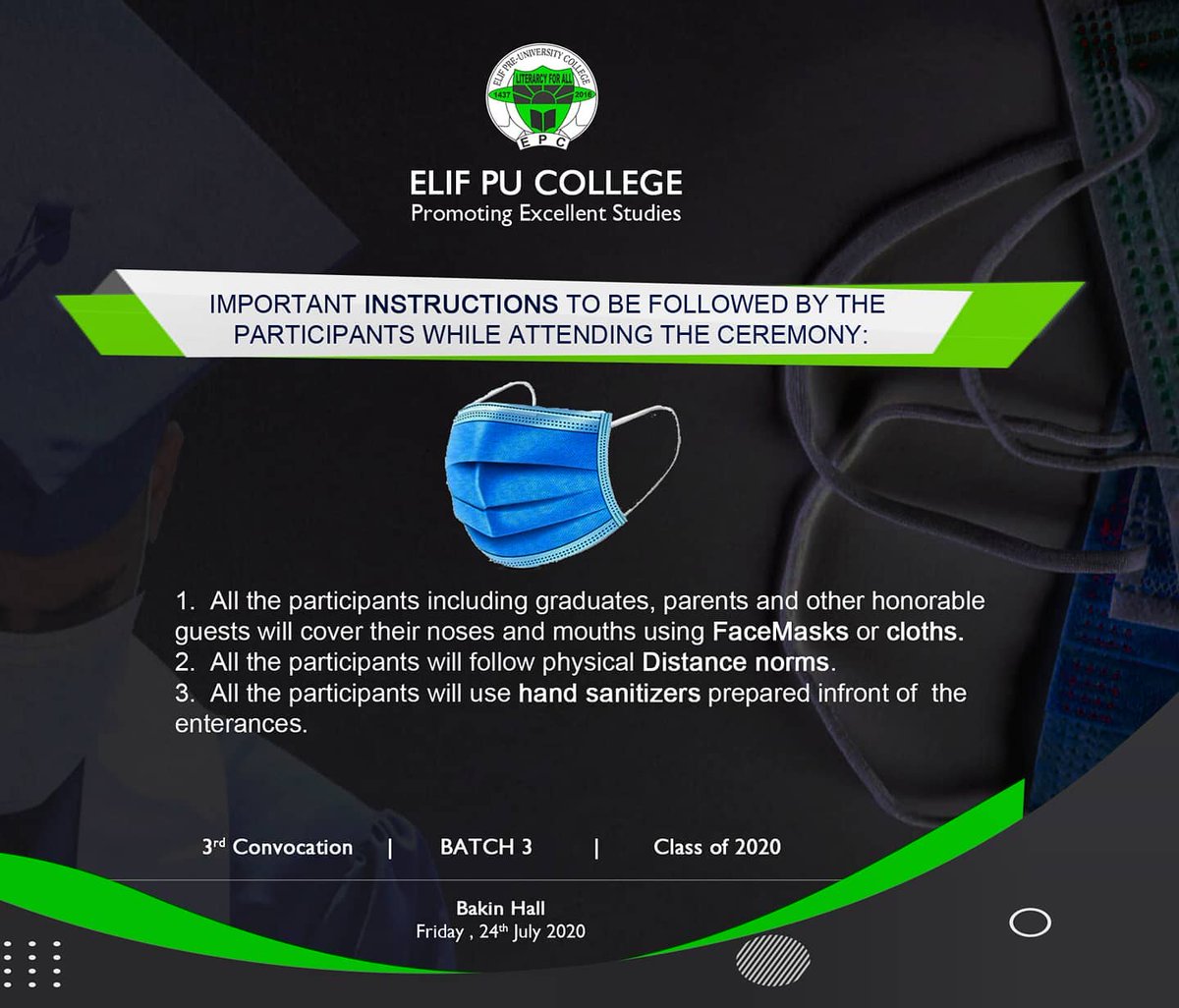 ELIFPUCOLLEGE's tweet photo. Important instructions to be followed by the participants while attending the graduation Ceremony
#3rdconvocationceremony 
#batch3 #ElifPuCollege #2020 https://t.co/QLjv3tYSeW