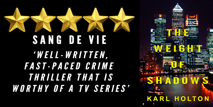 #BookReview of The Weight of Shadows by @KarlHolton Enjoy a FREE copy when you join the Shadow Club at: karlholton.com/shadow-club/ What would you do at the dying of the light? #Crime #Thriller #WritingCommunity