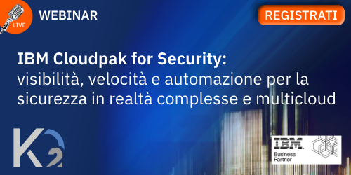 GGiovannella's tweet photo. La #sicurezza in realtà #multicloud con IBM #Cloudpak for #Security: partecipa al #webinar il 23/09 con KO2 e #IBM: https://t.co/dxjE6ArVXN e scopri come integrare gli strumenti di #cybersecurity per insights su #cyberthreat in #multicloud ibridi e per un rapido #incidentresponse https://t.co/yGNR3z7ZOQ