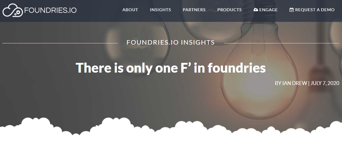 Customer assures #Foundries.io chairman <a href="/IanDrewTech/">ian drew</a> “There is only one “f” in Foundries” bit.ly/3f5ahXa #FoundriesFactory