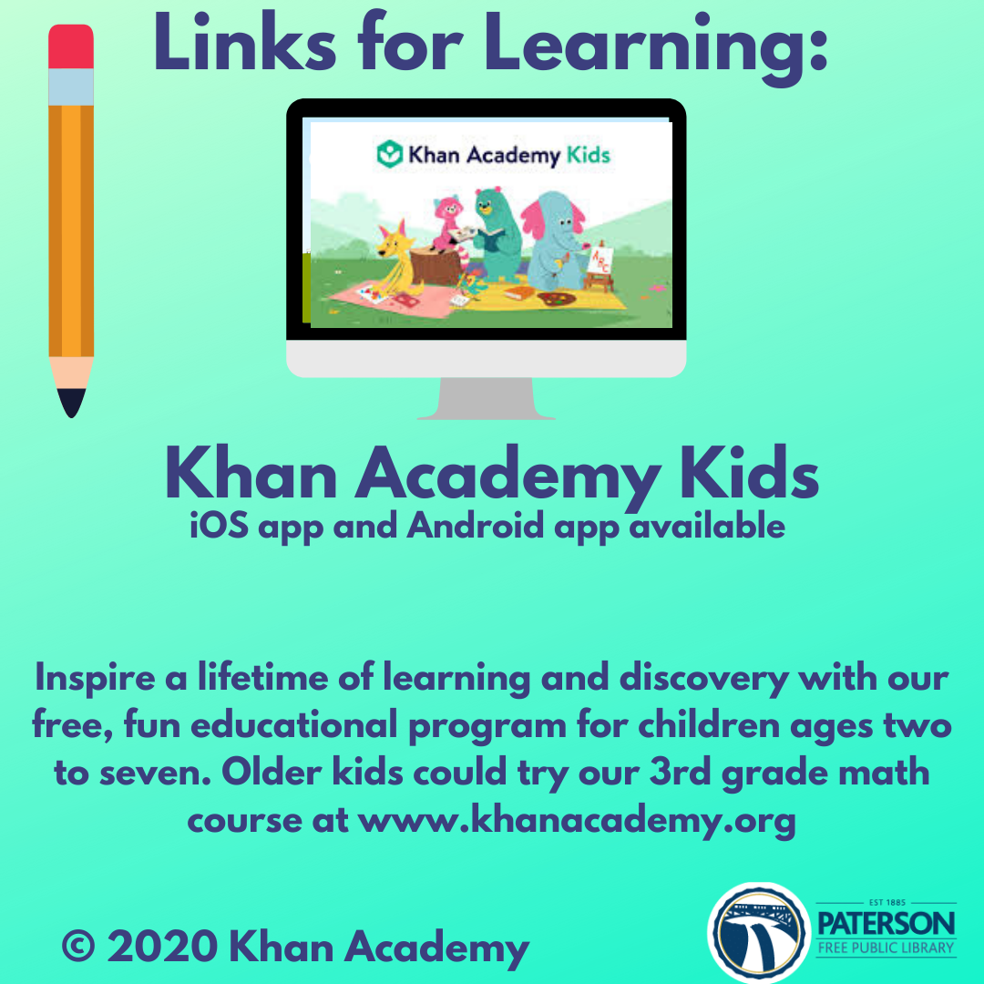 PatersonFreePL's tweet photo. Links for Learning: Khan Academy Kids
Khan Academy and Khan Academy Kids are available online, YouTube, and through their apps.
If you are interested in more learning resources, please let us know!
#Patersonreads #PatersonPL #Linksforlearning #Freeresources https://t.co/TZnqw3atyB