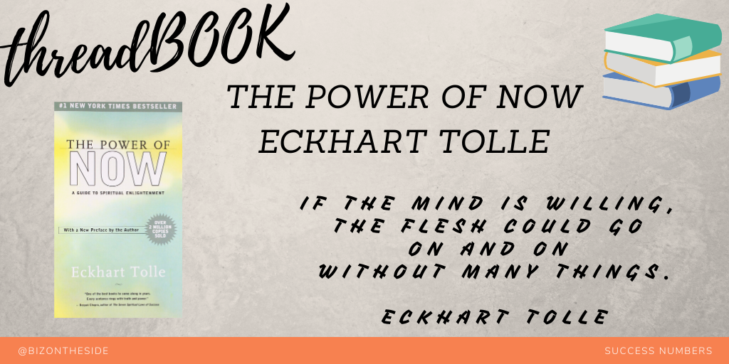 The Power of Now: A Guide to Spiritual Enlightenment by  @EckhartTolle.A quote from the book: If the mind is willing, the flesh could go on and on without many things.Eckhart Tolle  @EckTOLLEQuotes