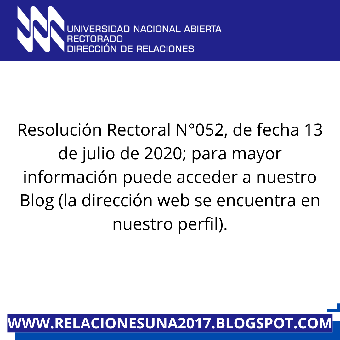 UNA_VE's tweet photo. Resolución Rectoral N° 52 #UniversidadNacionalAbierta https://t.co/ozoboMWbMa https://t.co/uOaIQkrYNu
