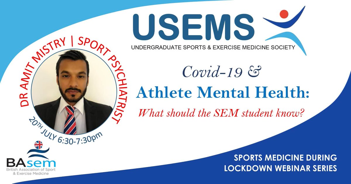 📅 20th July | 18:30 - 19:30
🧠 Covid-19 &amp; Athlete Mental Health: What should the SEM student know
🎟 us02web.zoom.us/meeting/regist… 
<a href="/DrAMistryPsych/">Dr Amit D. Mistry</a> |
Adult &amp; Old age Psychiatry
Honorary clinical lecturer in SEM
Chair of <a href="/RCPsych_SEPSIG/">RCPsych SEPSIG</a>
📕 #casestudiesinsportspsychiatry

#USEMS2020