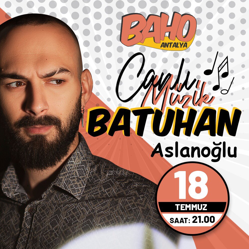 Batuhan Aslanoğlu bu akşam sizlerle 
18 Temmuz Cumartesi Bu akşam 21.00 sizlerle 
Rezervasyon: +90 0532 662 00 14 
#bahoantalya 
@batuaslanoglu 
.
.
#antalya #baho #konyaaltı #pub #eğlence #kafe #müzik #yemek #lezzet #tad #keyif #canlımüzik #livemusic #live #karaoke #cumartesi
