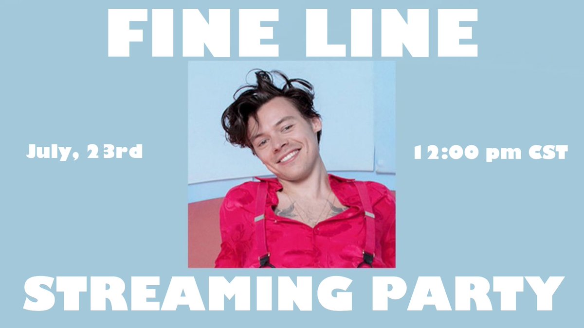 TheHSPromo's tweet photo. FINE LINE SINGLES STREAMING PARTY 🍒🍓🍉

JULY 23rd, 2020

TIME ZONES:
PST: 10:00 am
CST: 12:00 pm
EST: 1:00 pm
BST: 6:00 pm
IST: 10:30 pm
Time zone converter: https://t.co/ujHmlD0TIR

RT and remember to JOIN! https://t.co/XmRrSIO0H7