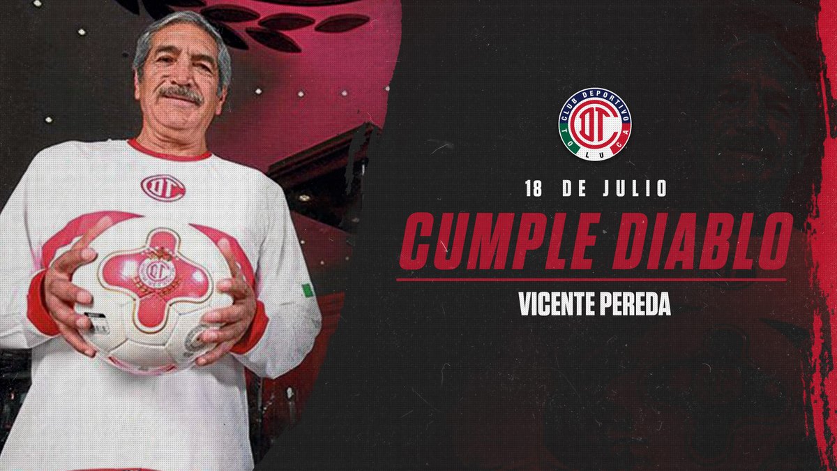 TolucaFC's tweet photo. 🥳❗El "Diablo Mayor" Vicente Pereda está de fiesta.

Feliz Cumpleaños Don Vicente... que tenga un gran día 🎂

#SomoselToluca 😈 https://t.co/CKAHHe5jyA