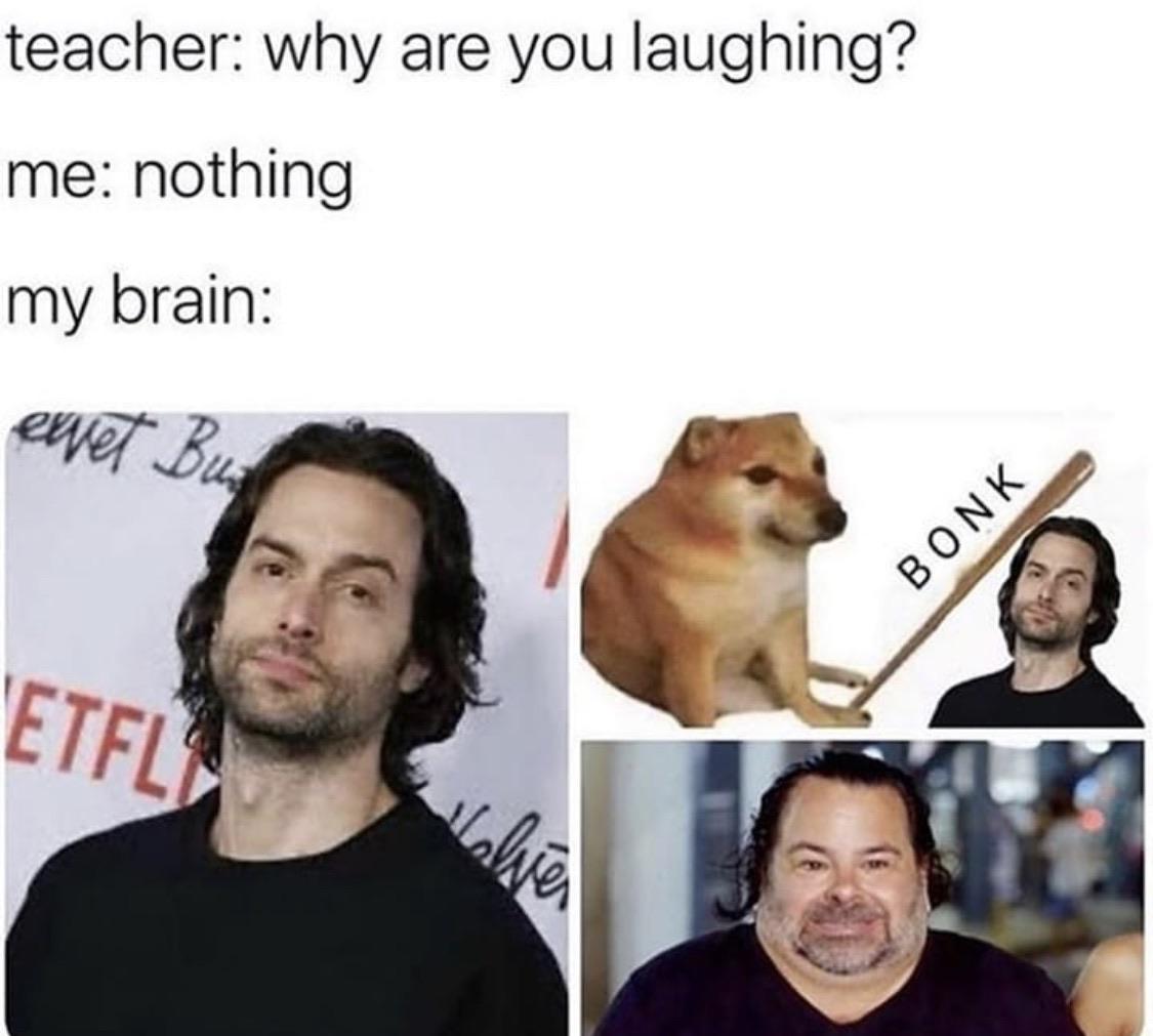 myunclesmemes's tweet photo. Me irl https://t.co/qqwA3swzma
