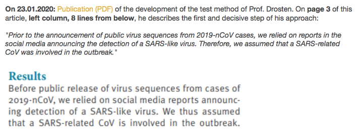 6) Qt: The claim that Prof. Drosten had a reliable test procedure is therefore completely impossible.On 23.01.2020: A publication of the development of the test method of Prof. Drosten.