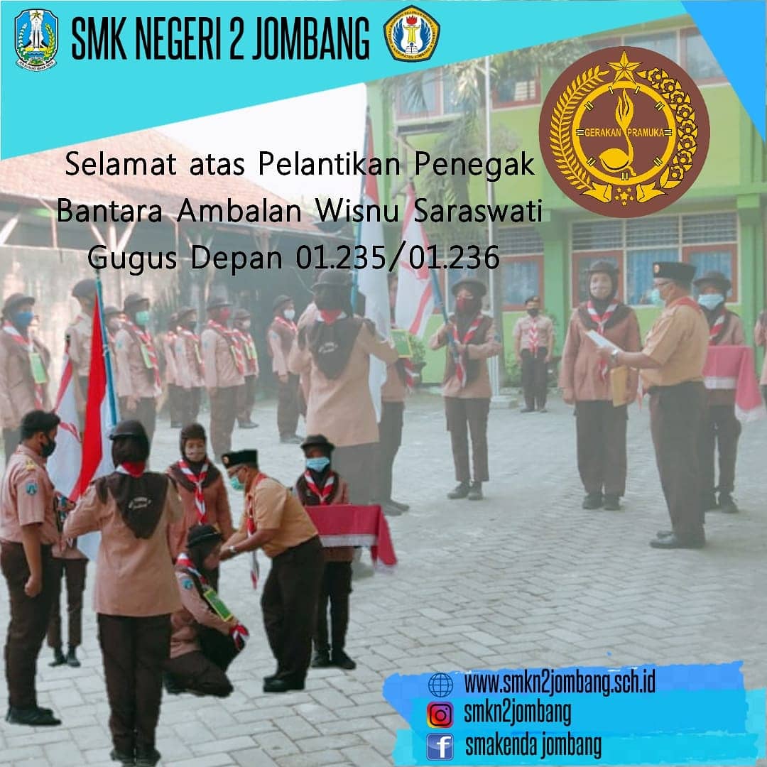 Gugus Depan SMK Negeri 2 Jombang no.01.235/01.236, Ambalan wisnu saraswati menggelar kegiatan Pelantikan Penegak Bantara di halaman SMKN 2 Jombang, pada hari Sabtu tanggal 18 Juli 2020.