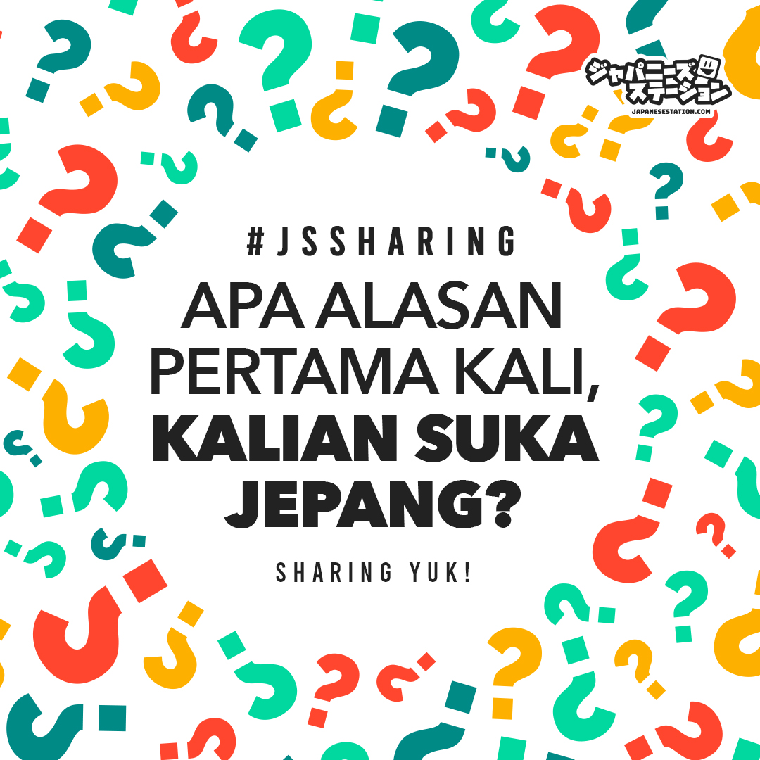 JapaneseStation's tweet photo. Hallo minna-san! ๐
Sharing yuk, gimana awalnya kalian bisa suka sama Jepang di #JSSharing. Dua orang dari Tim Japanese Station juga berbagi tentang awal mula mereka suka sama Jepang, dan ternyata pengalaman mereka menarik ya!
Kalau kalian gimana? https://t.co/mmEKA0p8gN