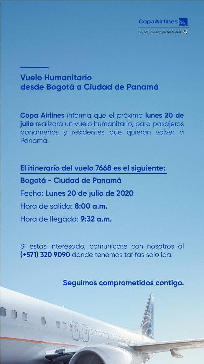 CopaAirlines's tweet photo. IMPORTANTE: Informamos que aún contamos con espacios disponibles en el próximo vuelo humanitario desde Bogotá hacia Ciudad de Panamá, programado para este lunes 20 de julio. Pasajeros interesados, favor contactarnos a nuestro centro de reservaciones al (+571) 320-9090. https://t.co/DTypYgzY32