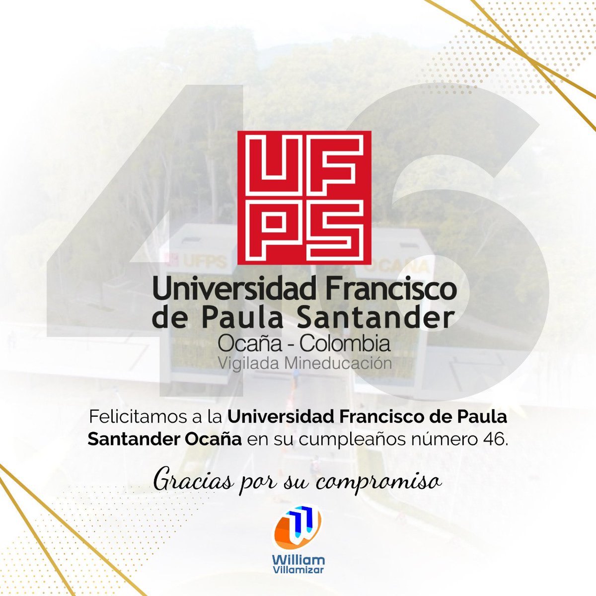 WilliamNdeS's tweet photo. Felicitamos a la Universidad Francisco de Paula Santander Ocaña en sus 46 años de vida institucional, agradecemos su servicio y contribución a la educación superior de los jóvenes de la región. https://t.co/RcL0OSRovd