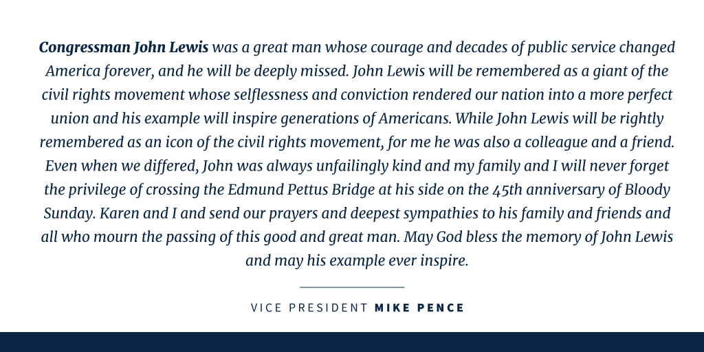 Mike_Pence's tweet photo. Statement on the Passing of Congressman John Lewis: https://t.co/gqLv0mMEes