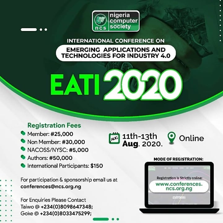 NigeriaComputer's tweet photo. ...visit https://t.co/UNjoFJzH8g today to register for this year's conference holding online in August.
@ProfOsinbajo @DrIsaPantami @ProfSodiya @KashifuInuwa @BCS_Policy @cyber @FMoCDENigeria @NITDANigeria 
#EATI2020 #NCSConference #Industry4.0 #StaySafe https://t.co/z0wNbk7jbn