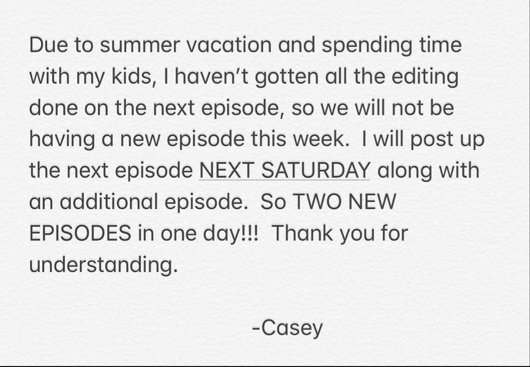 It's been an interesting summer. Sorry for the inconvenience. We'll be back at it next weekend tho! See you then! 🧙‍♂️🧝‍♂️🤘