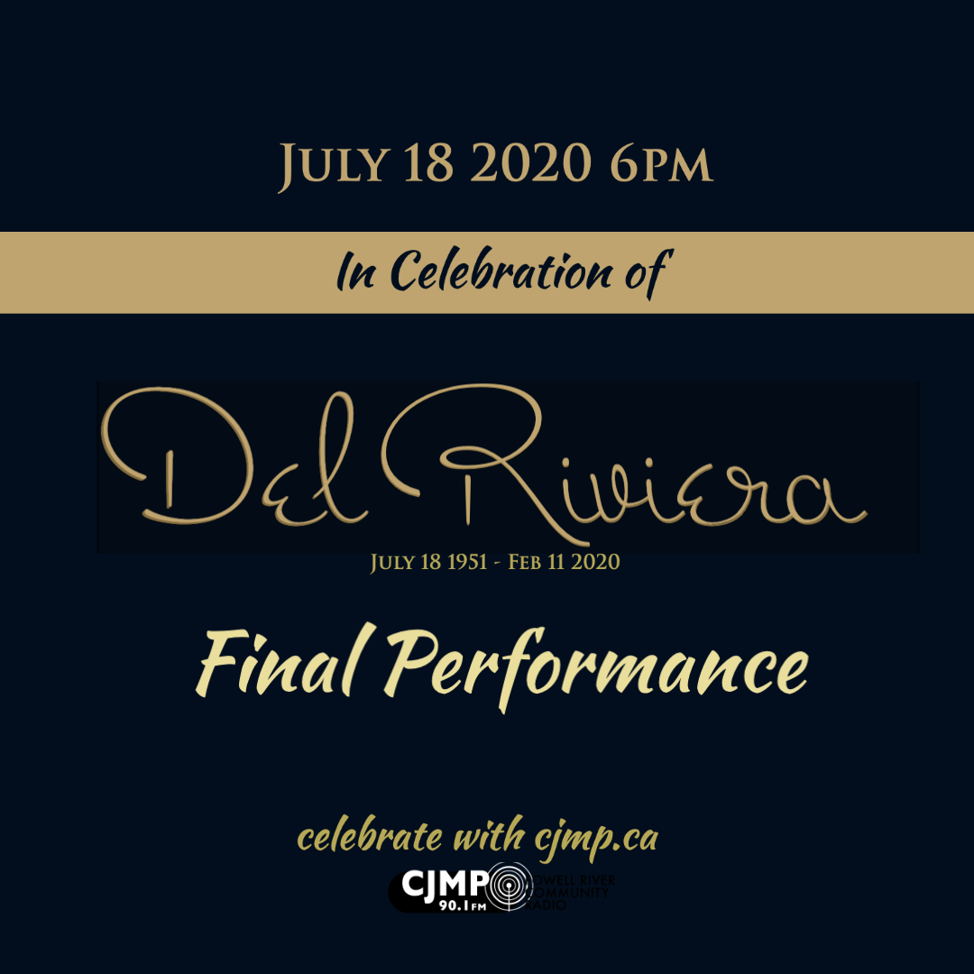 CousinAwd's tweet photo. #Tonight 6pm on @cjmpfm in Celebration of #DelRiviera's 69th Birthday #tunein #TheFinalPerformance recorded @cranhall May2019 https://t.co/SDCyOlsVN2 #InMemoriam #WithLove @SlimMilkie @NicholasSimons #PowellRiver #Vancouver #liverecording https://t.co/P1eyv4m1k2