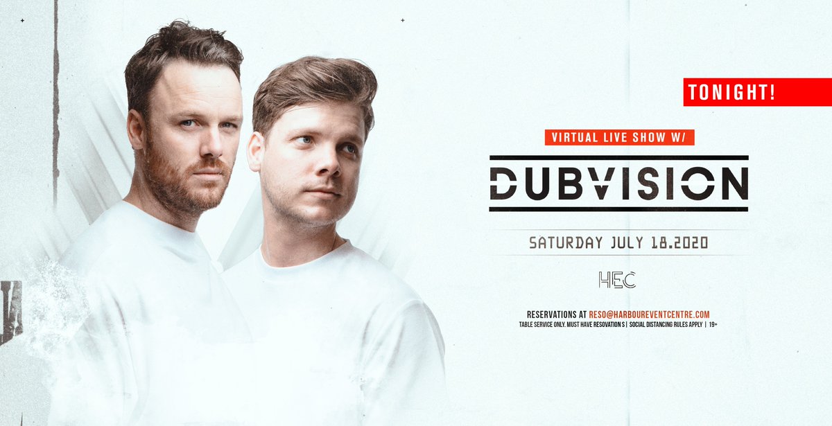 Harbour_VanCity's tweet photo. TONIGHT! @DubVisionMusic [Virtual Live Show] return at @Harbour_VanCity. Reservations available at reso@harboureventcentre.com. https://t.co/5oeIcN7g3F