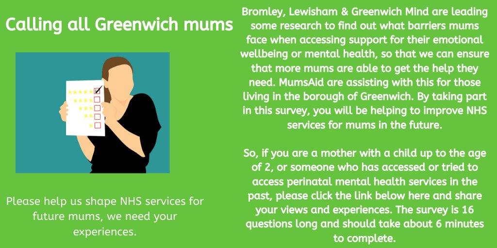 Greenwich mums h
ave you ever experienced emotional or mental health difficulties during pregnancy or after having a baby? If so, we’d love to hear from you.

surveymonkey.co.uk/r/VLLBXJV