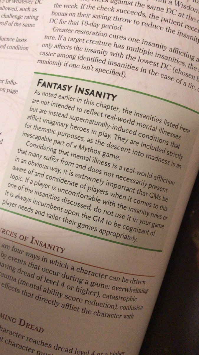 Insanity can be a tricky thing to reflect in rpg’s, and can be delicate. The game addresses this.