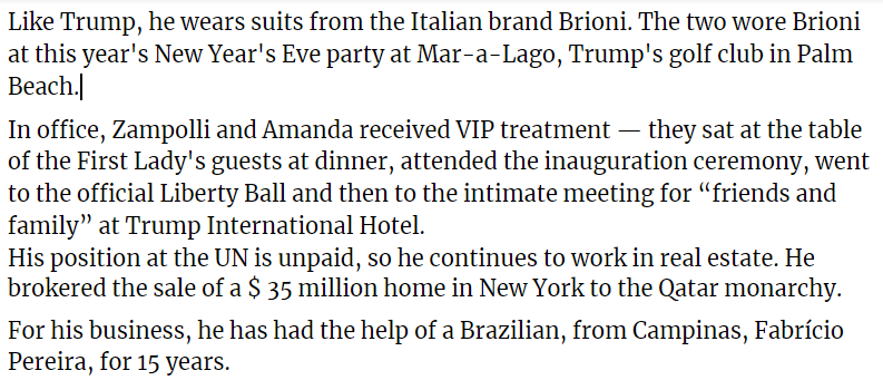 Zampolli has been rewarded with a steady stream of invitations to functions arranged for those in Trump’s intimate circles.  https://www.pressreader.com/brazil/folha-de-s-paulo/20170129/281754154044139