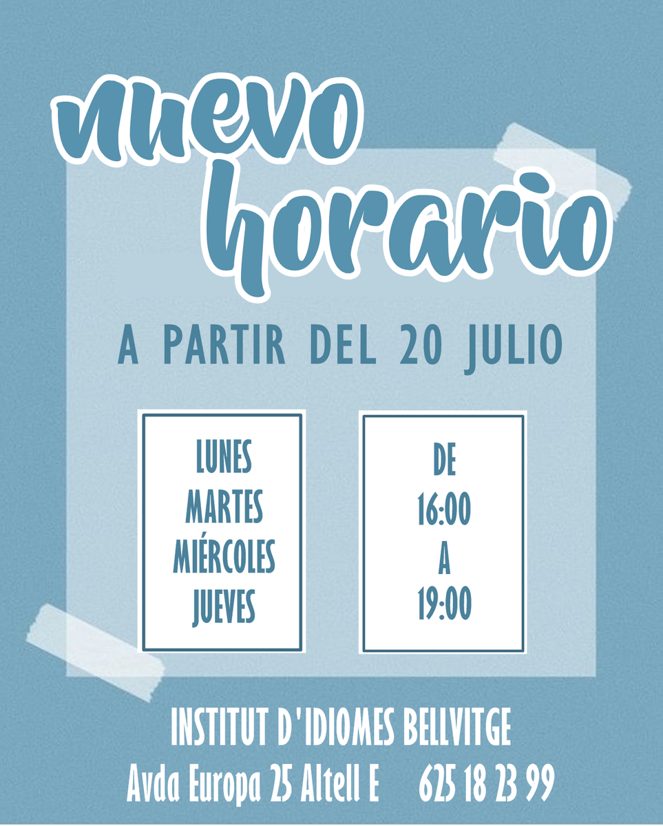 iibbellvitge's tweet photo. CAMBIAMOS DE HORARIO!!

Desde el lunes día 20 de julio al jueves día 30 podréis encontrarnos en la school en el siguiente horario:

De lunes a jueves
De 16:00 a 19:00

Os esperamos!!
#iibbellvitge #institut #idiomes #bellvitge #lhospitalet #cursosidiomas #barcelona #curs20202021 https://t.co/AWm5Gh3iQ5