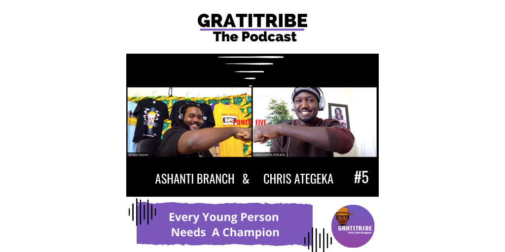 gratitribe's tweet photo. Gratitribe podcast episode #5 features: Ashanti Branch! Click here to listen to the episode: https://t.co/OJvmBIKyny #gratitribe #gratitude #podcast #podcastsofinstagram #chrisategeka #everforwardclub https://t.co/AjuI28XlO6