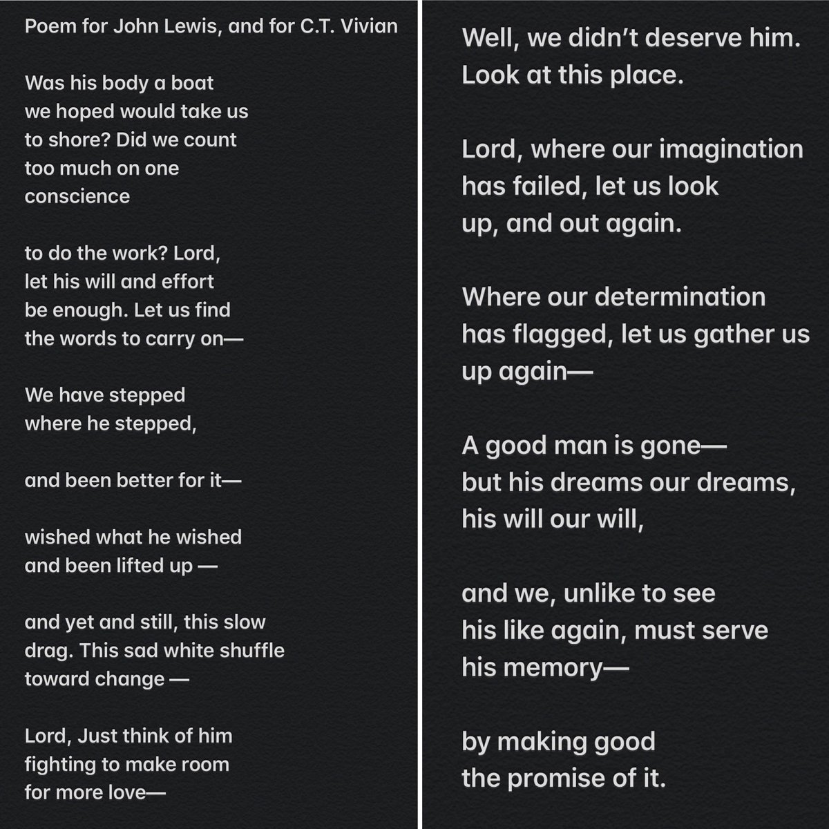 This is the beginning of a poem. It’s still thrumming with shock and loss. These words are my first act of honoring the dead. I will do better tomorrow. But we have to start where we start. #JohnLewisRIP #CTVivian #BlackLivesMatter #CivilRightsICON