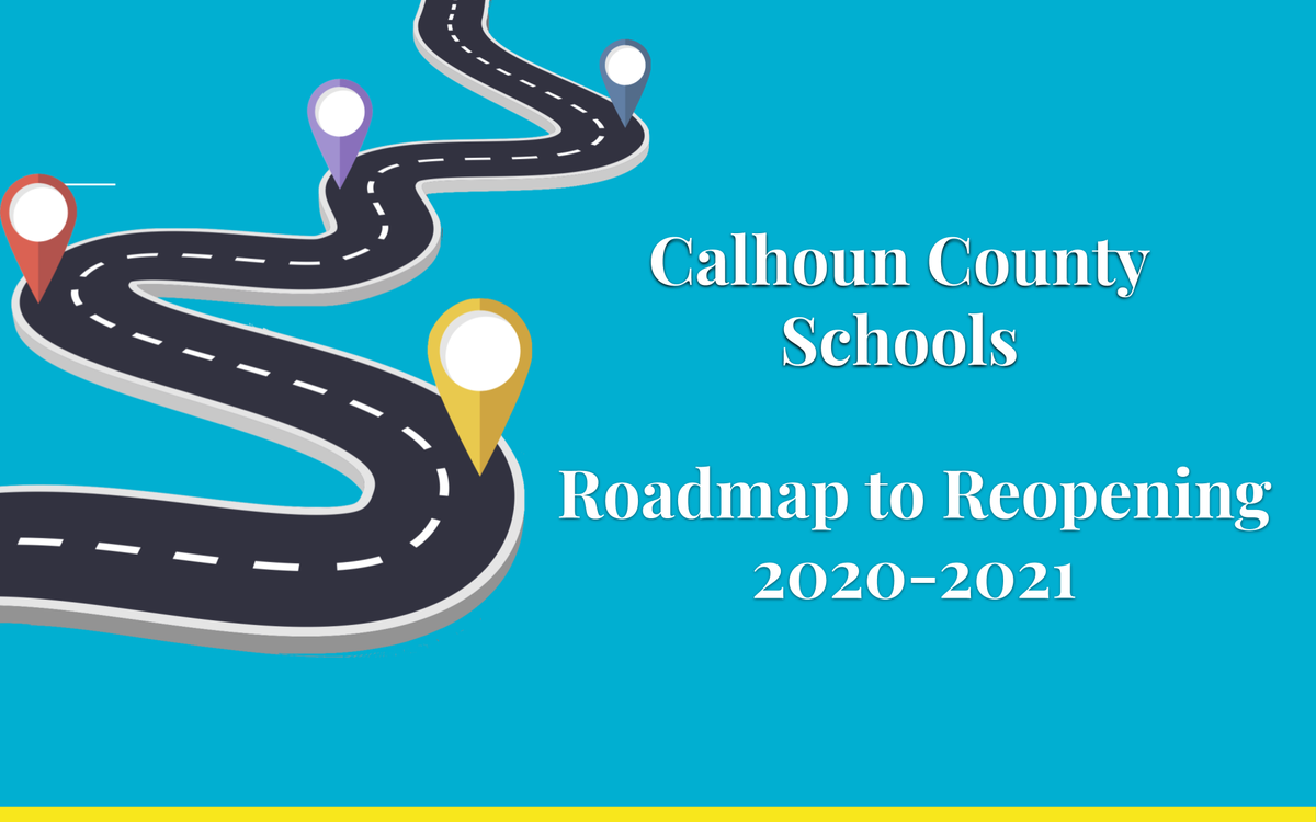 ccboe_news's tweet photo. Please view the Calhoun County Schools Roadmap to Reopening and Guide for Families by clicking the links below.

Roadmap to Reopening - https://t.co/ZUnWtXT2UW
Guide for Families - https://t.co/a15PrJTH5w https://t.co/GlgrA6fvNA