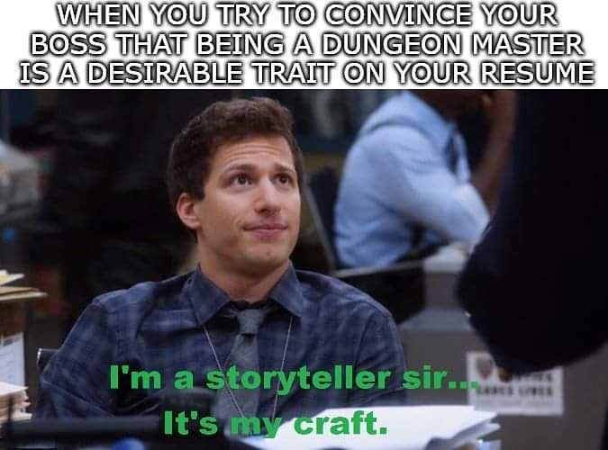 SweetTeaAndDND's tweet photo. Every group needs a bard. #work #qualified #dungeonsanddragons #dnd #dnd5e #5e #dndpodcast #podcast #sweetteaanddnd #tabletoproleplayinggame #ttrpg #tabletopgame #ttg #roleplaygames #rpg #dndmeme https://t.co/7r18b8UkFe