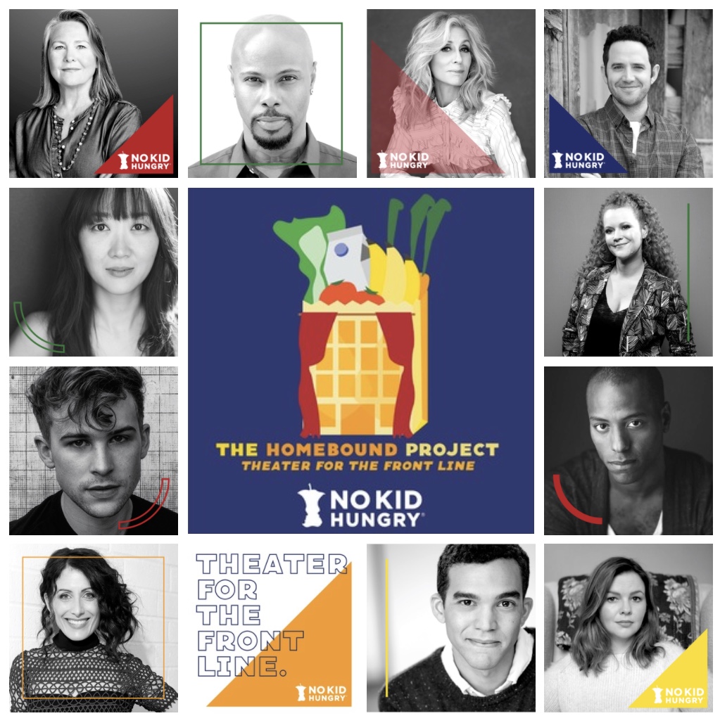 nokidhungry's tweet photo. A BIG thank you to #TheHomeboundProject, a new independent theater initiative, who is hosting 5 editions of original works created by incredible actors & playwrights. Ticket sales go directly to #NoKidHungry. Watch their 4th edition now through July 19.🎭 https://t.co/opx13AUHdF https://t.co/sk0KHfP6Mj