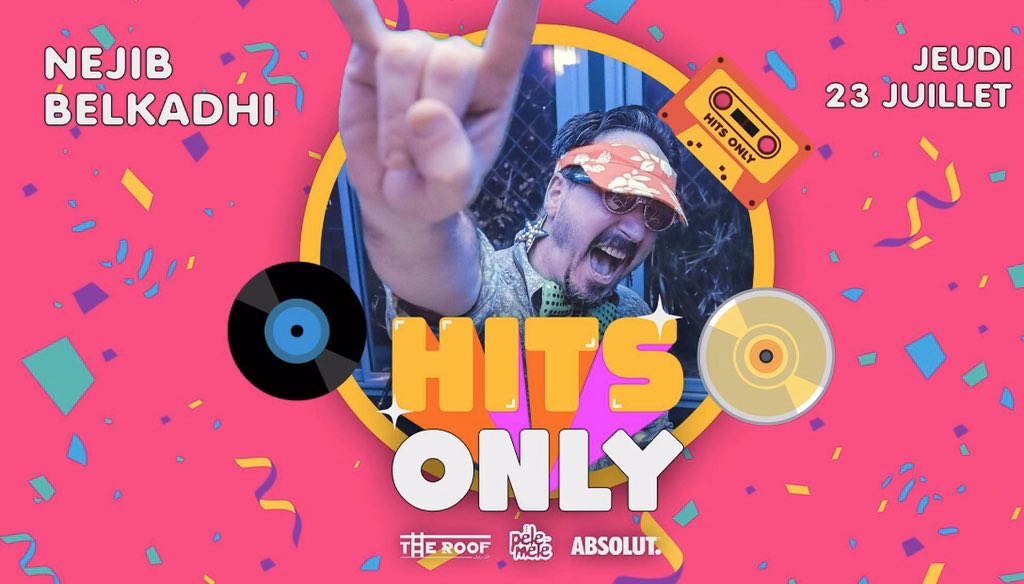 La soirée Hits Only ce jeudi 23 juillet @ The ROOF-GAMMARTH  avec le collectif Pêle-Mêle. facebook.com/events/s/nejib…