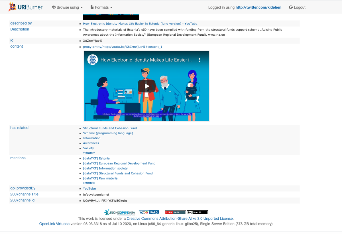 kidehen's tweet photo. @asemota @ChifeDr @OpenLink @EmekaOkoye Looking at the same video re Estonia's use of #PKI and #PKIX for verifiable #Identity, via a #LinkedData page that describes the video while providing access to related information from the #LODCloud #KnowledgeGraph.
https://t.co/QXHgkOmD9K
#URIBurner #WebID #WebIDTLS #YouID https://t.co/KFIeU2KfB8