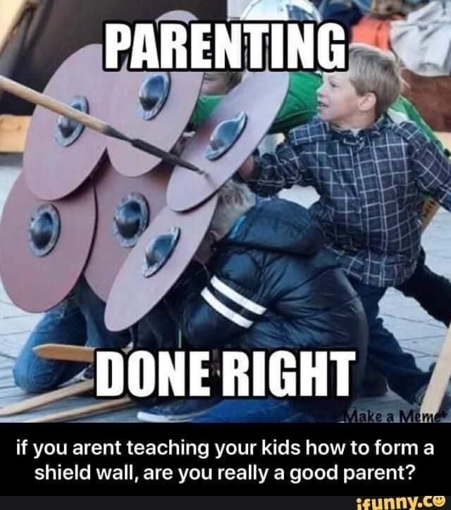 Parenting done right!