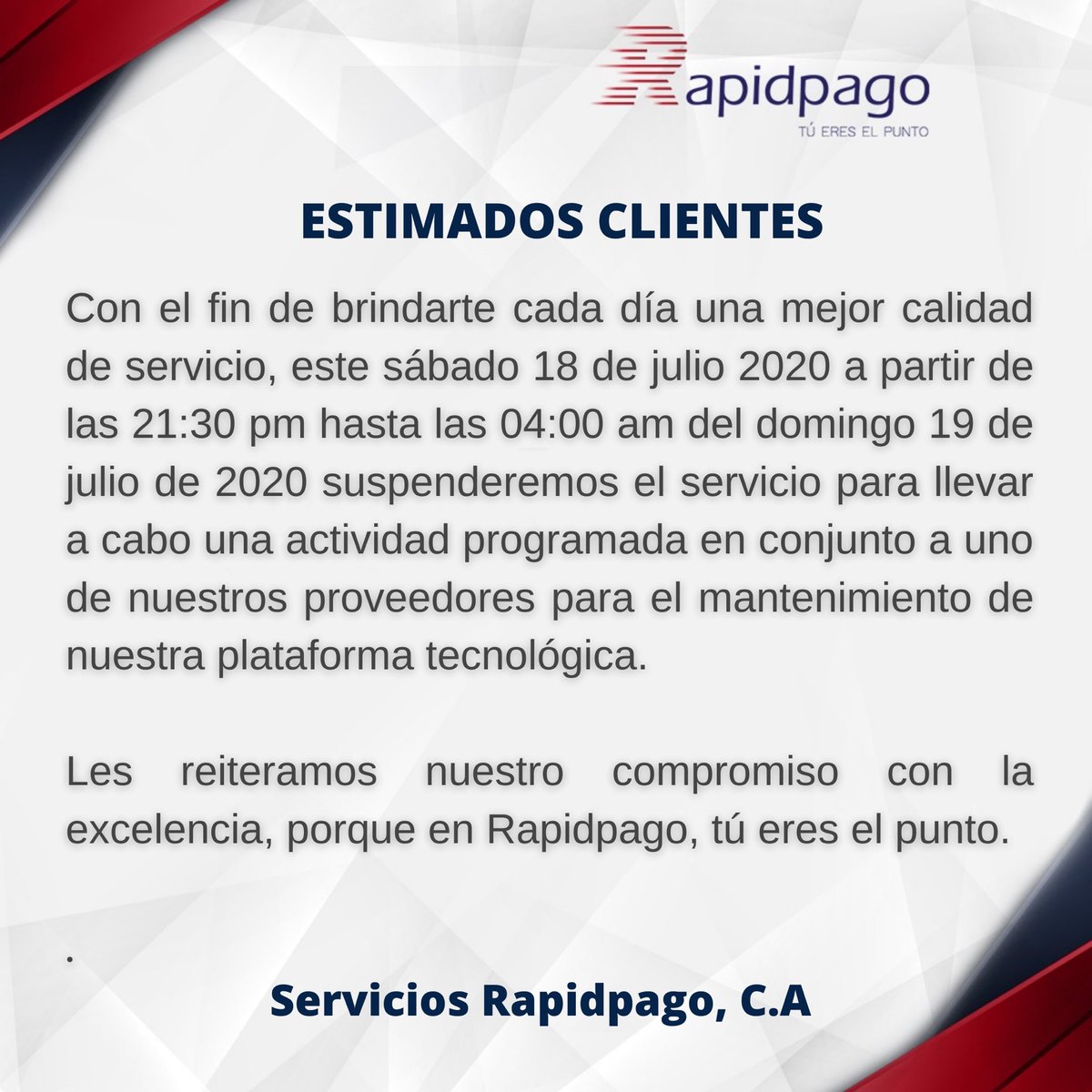 rapidpago's tweet photo. Para nosotros es importante mantenerte informado sobre nuestra actividad programada hoy sábado! 

#RapidPago #TueresElPunto https://t.co/DxUKSTDOlU