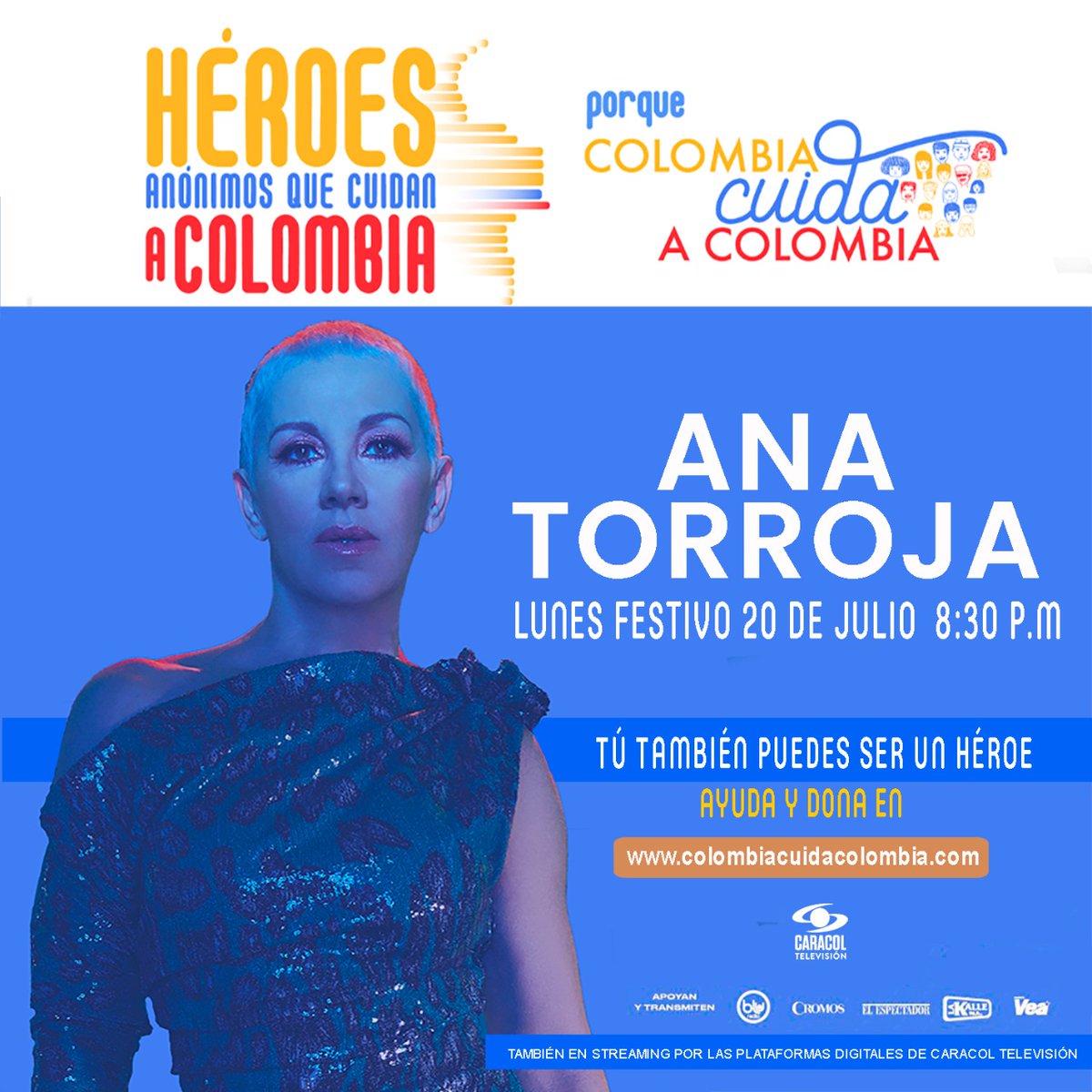 ShockCo's tweet image. '#HéroesAnónimos que cuidan a Colombia, porque Colombia cuida a Colombia' será este lunes festivo 20 de julio, a las 8:30 p.m., a través de @CaracolTV.

Desde ya pueden unirse desde casa por una buena causa en: colombiacuidacolombia.com

#ColombiaCuidaColombia
@ColombiaCuida