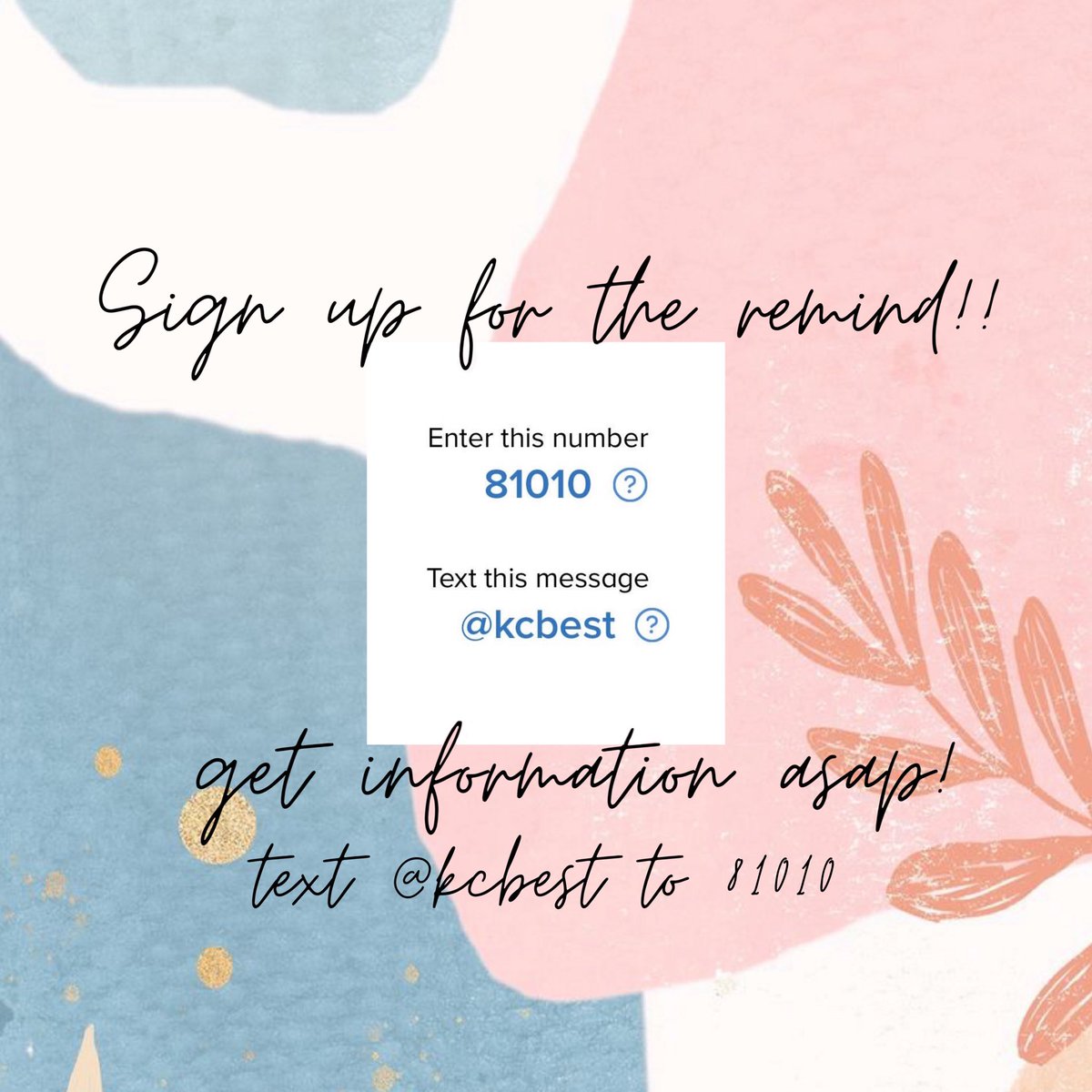 Want to stay connected and get information about B.E.S.T as soon as it comes out? Then join our remind!!! Text @ kcbest to 81010 and you’ll be signed up!