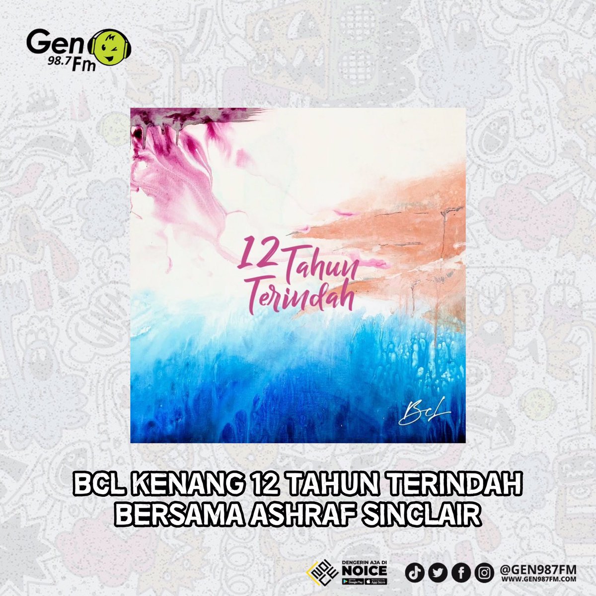gen987fm's tweet photo. @bclsinclair merilis single '12 Tahun Terindah' untuk mengenang perjalanan cintanya bersama mendiang @ashrafsinclair
_
Kamu juga bisa langsung menonton video klipnya di IT'S ME BCL Youtube Channel π
_
#KataGenero #genampol #nampol https://t.co/Zkv19JEAoQ
