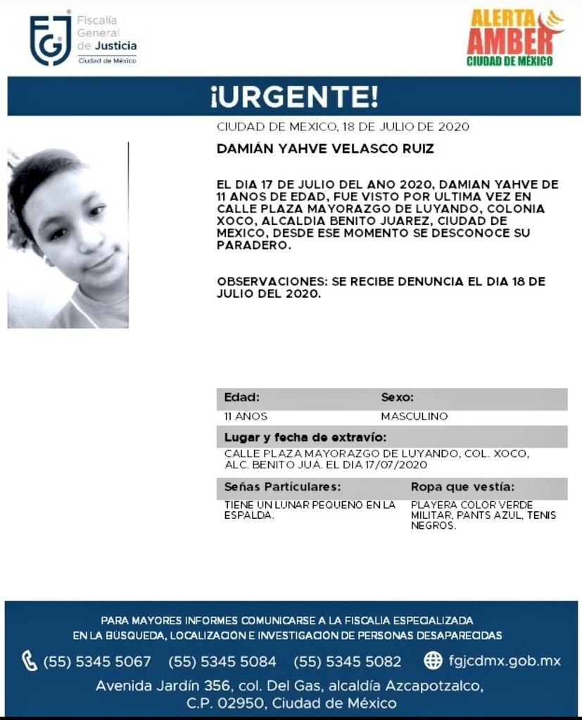 MaricelaSilvaAn's tweet photo. Se solicita de su apoyo y RT para la localización del menor Damián Yahve Velasco Ruíz de 11 años de edad del cual se desconoce su paradero desde el 17 de julio de 2020. #AlertaAmberMx. https://t.co/2jmIfqCQil